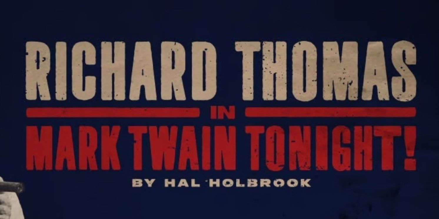 MARK TWAIN TONIGHT! Introduces Digital Lottery for $30 Tickets  Image