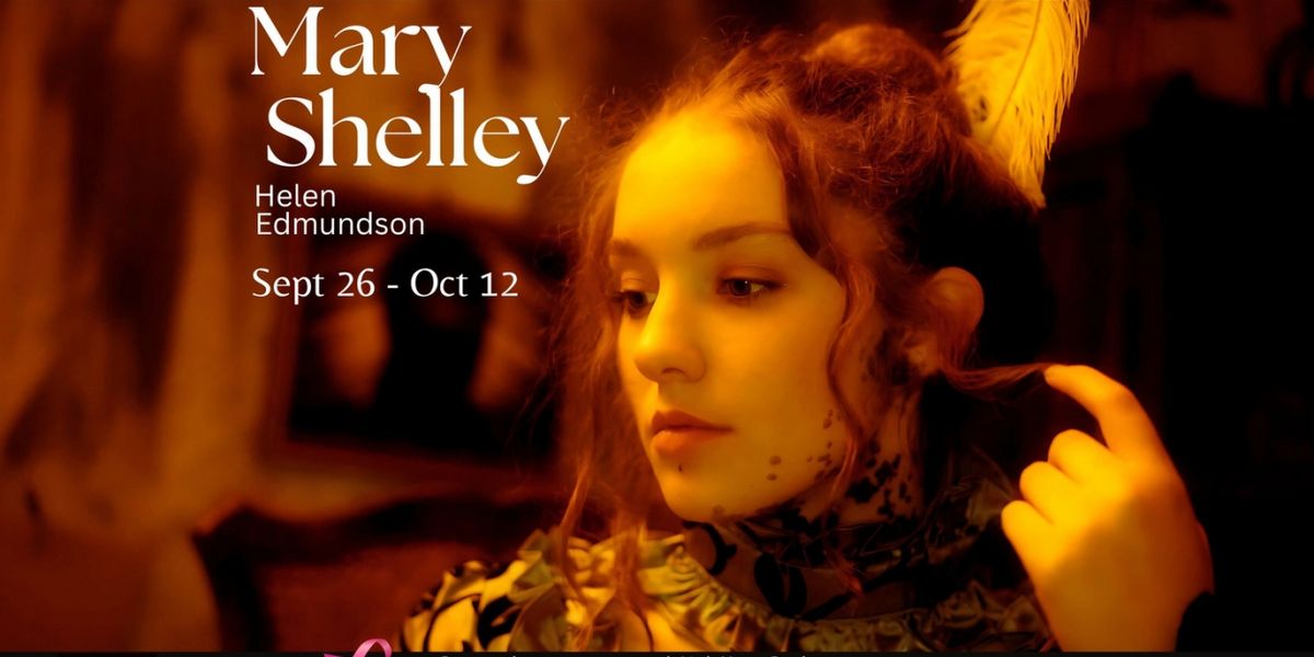 MARY SHELLEY To Have Candlelight California Premiere In Fair Oaks