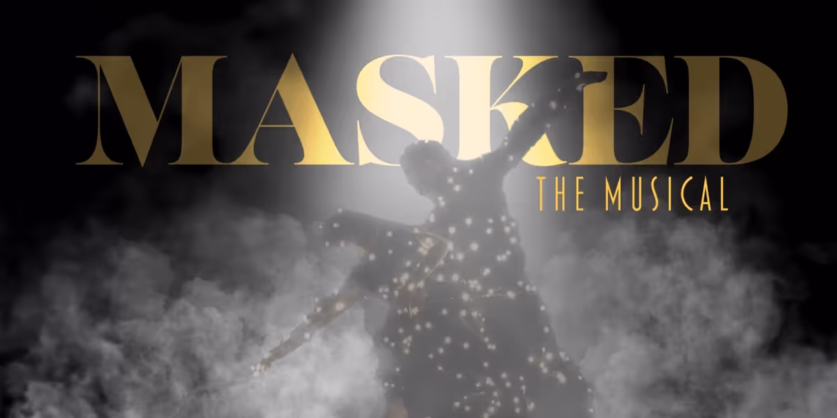 MASKED THE MUSICAL To Be Presented At 54 Below In June