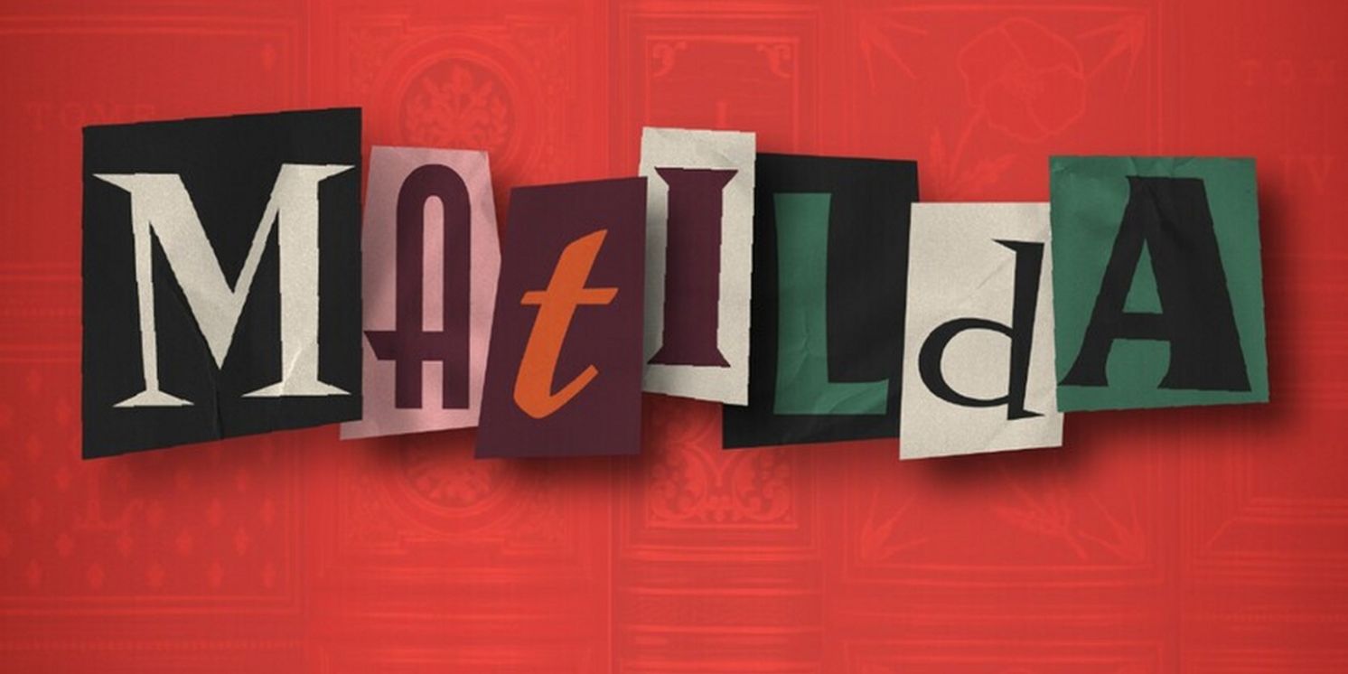 MATILDA Comes to Music Theatre Wichita in July 2024  Image