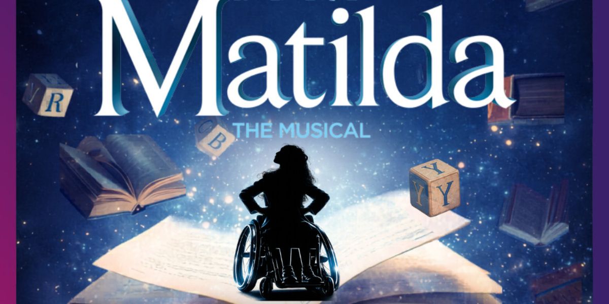 MATILDA THE MUSICAL to Open Valley Youth Theatre's 2026/27 Season in Phoenix