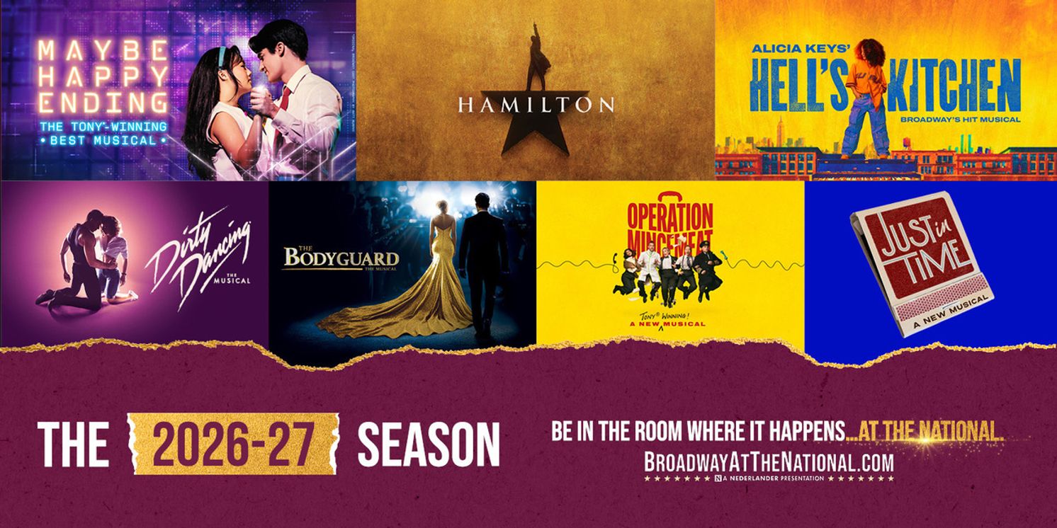 MAYBE HAPPY ENDING, HELL'S KITCHEN and More Set For Broadway at the National 2026-27 Season  Image