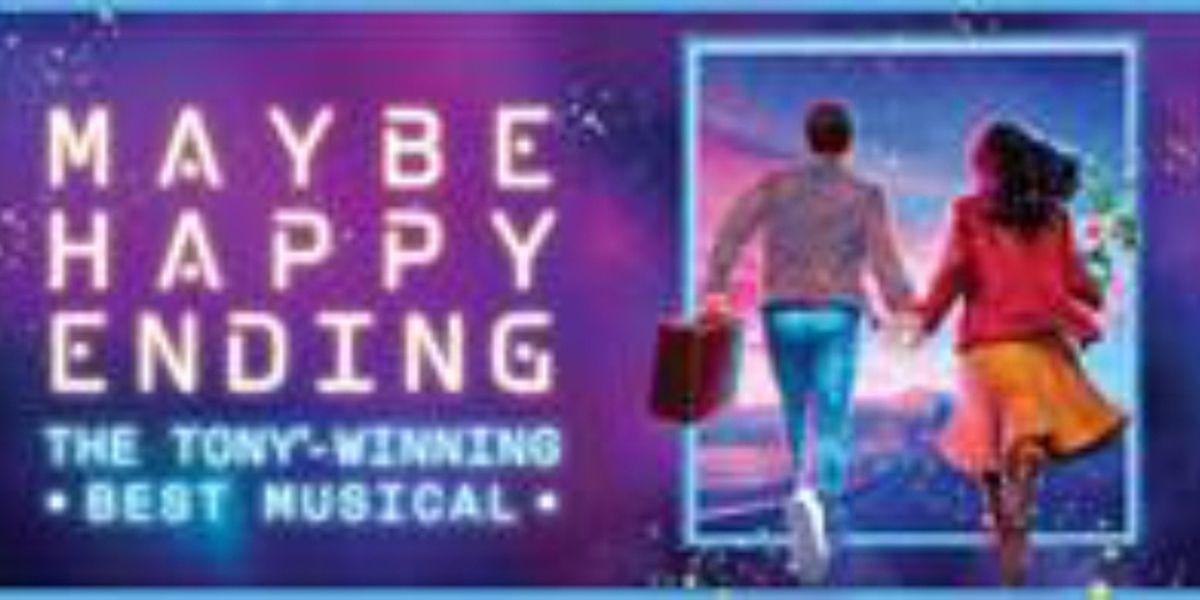 MAYBE HAPPY ENDING Tickets to Go on Sale for Minneapolis Orpheum Run