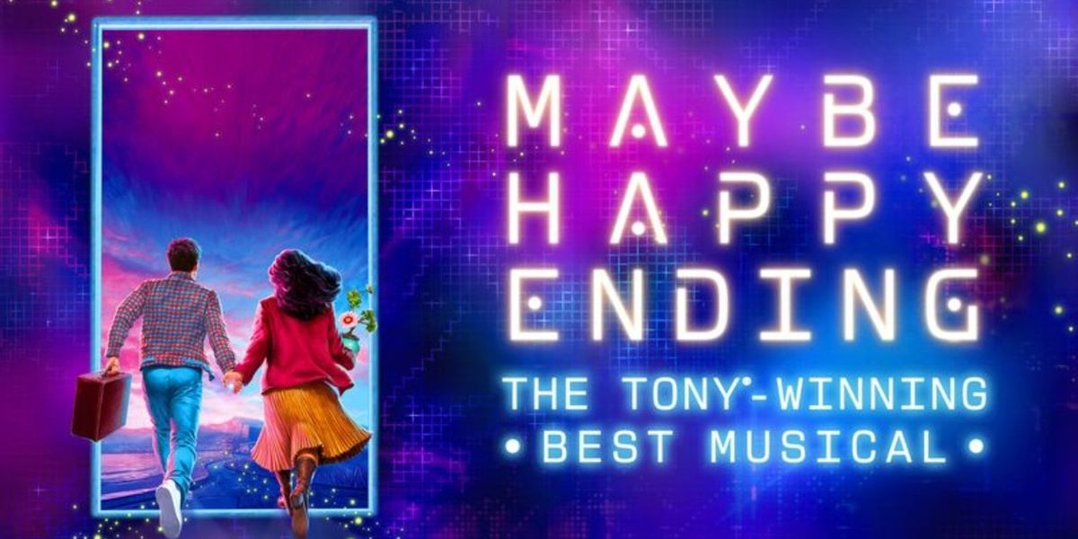 Tickets to the MAYBE HAPPY ENDING Tour at Ohio Theatre on Sale Now
