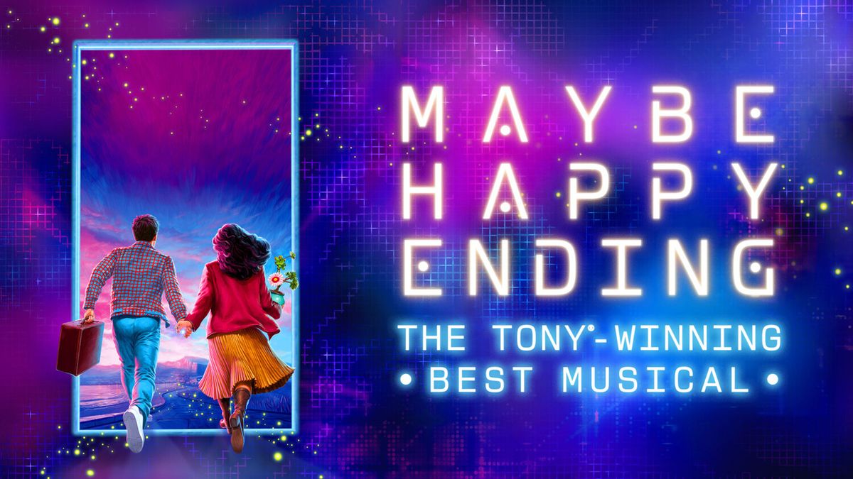 MAYBE HAPPY ENDING to Play Providence Performing Arts Center