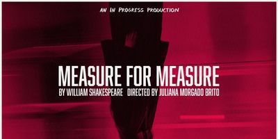 MEASURE FOR MEASURE to Open as IN PROGRESS Theatre's Inaugural Production Photo