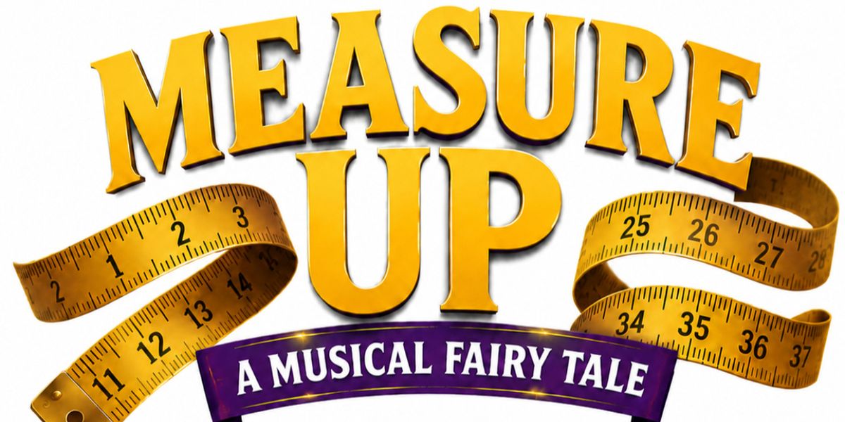 MEASURE UP Musical to Have World Premiere at Revolutionary Theatre