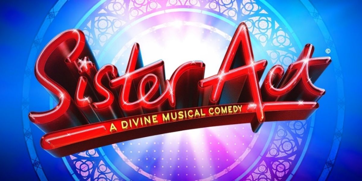 SISTER ACT X THE CHOIR OF HARD KNOCKS To Celebrate The Holidays at The Regent Theatre