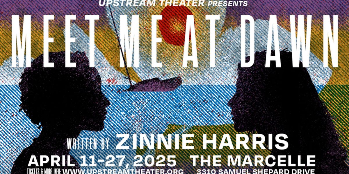 MEET ME AT DAWN Comes to Upstream Theater