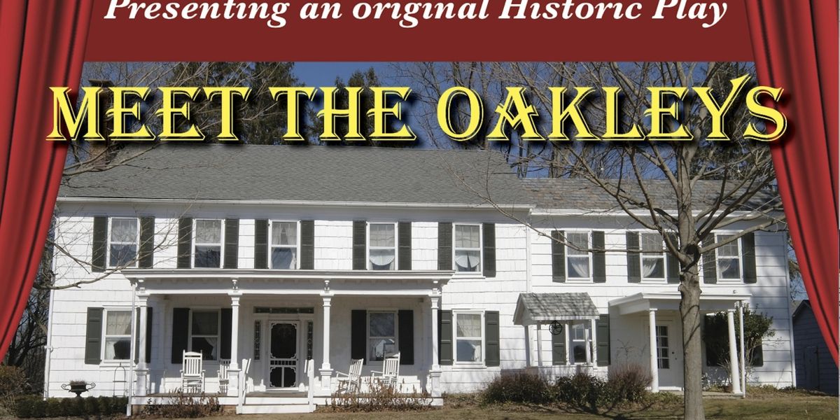 MEET THE OAKLEYS Comes to Freehold Next Month