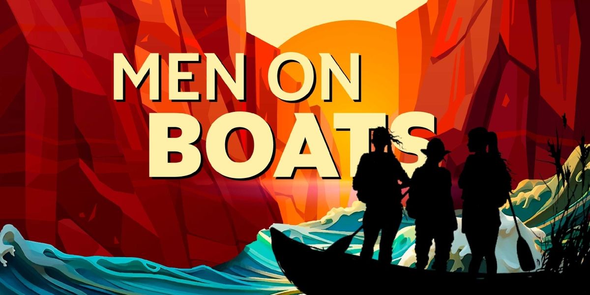 MEN ON BOATS Comes to Des Moines Playhouse in February
