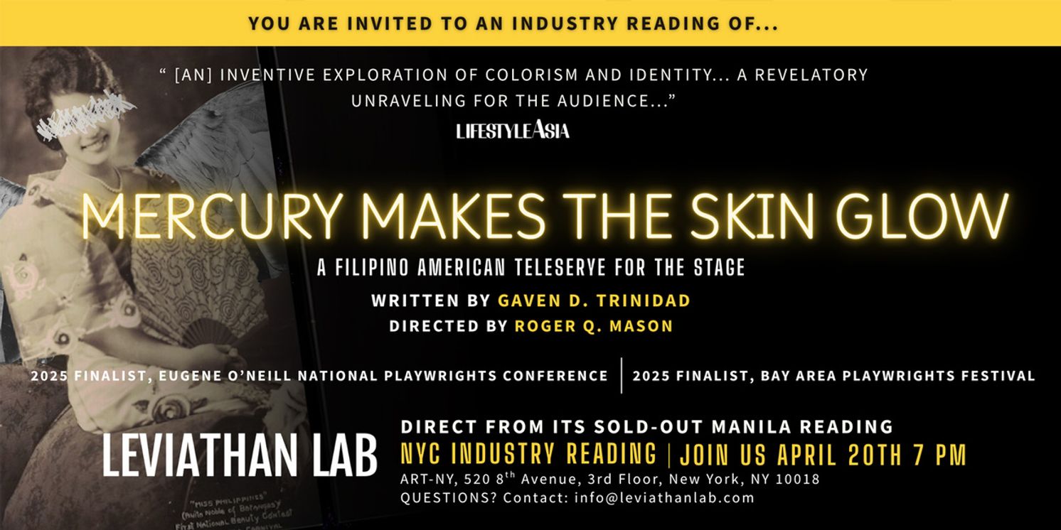 MERCURY MAKES THE SKIN GLOW to Have Staged Reading at Leviathan Lab  Image
