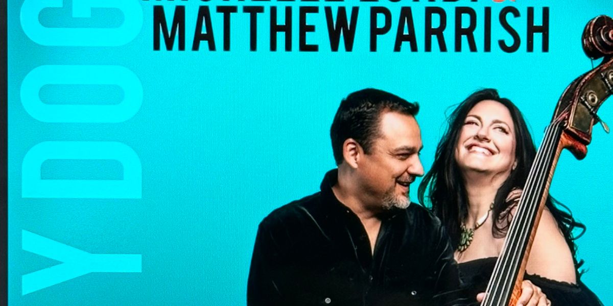 MICHELLE LORDI AND MATTHEW PARRISH RELEASE LIVE AT DIRTY DOG