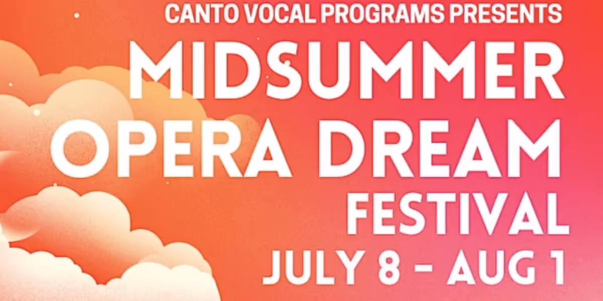 MIDSUMMER OPERA DREAM FESTIVAL to Return to Northern Virginia for Second Year