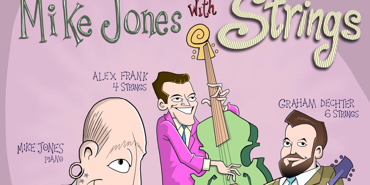 MIKE JONES WITH STRINGS Live Album to Arrive via Capri Records