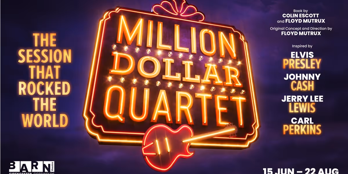 MILLION DOLLAR QUARTET and THE KING'S SPEECH Join The Barn Theatre, Cirencester 2026 Season