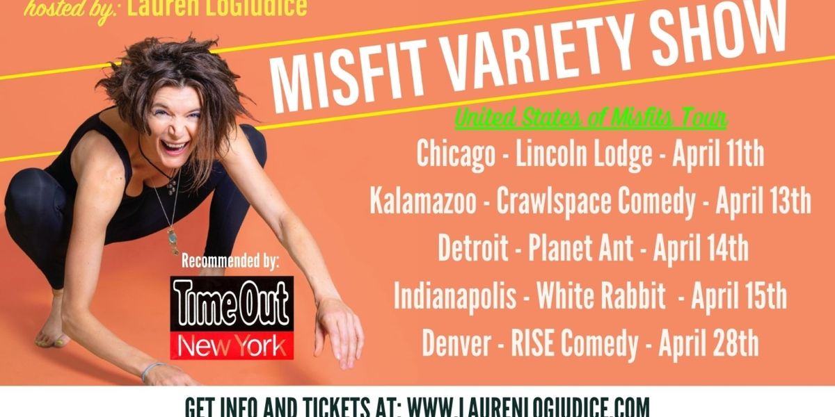 MISFIT VARIETY SHOW to Play Chicago, Indianapolis, Denver, and More