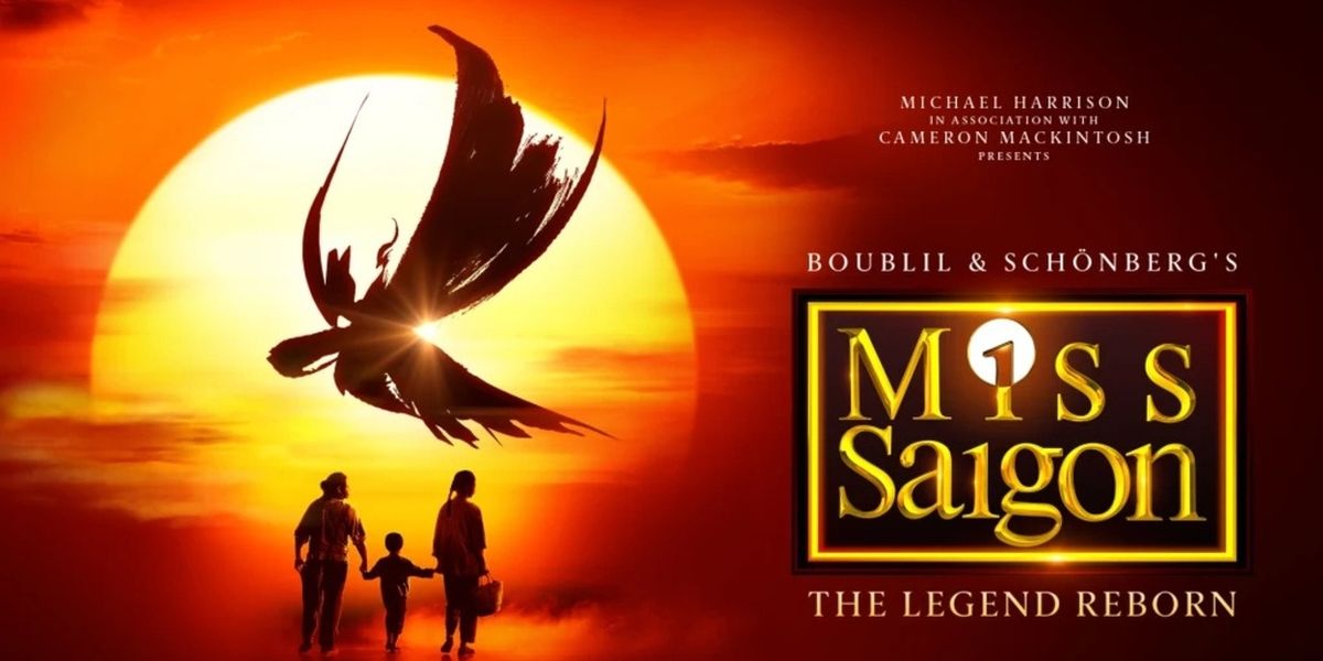 MISS SAIGON To Play Milton Keynes Theatre In April