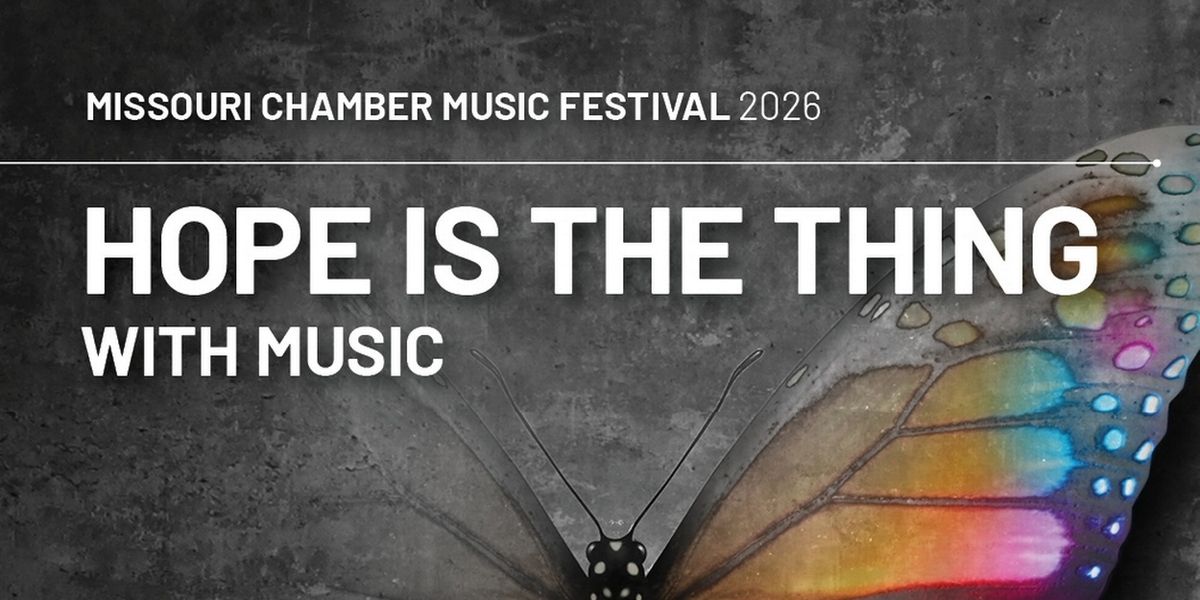MISSOURI CHAMBER MUSIC FESTIVAL to Return for 16th Season at The Sheldon