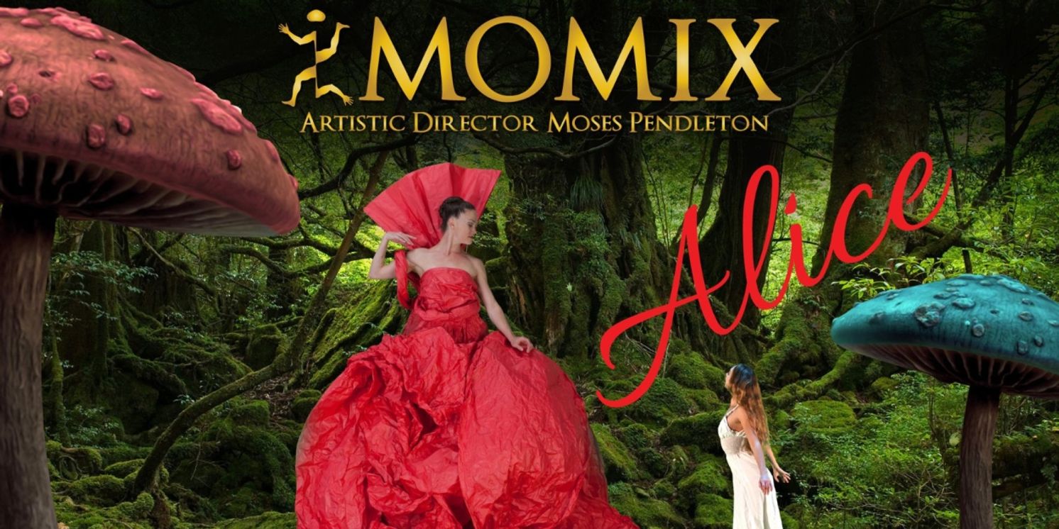 MOMIX's ALICE Comes to CAPA in April  Image
