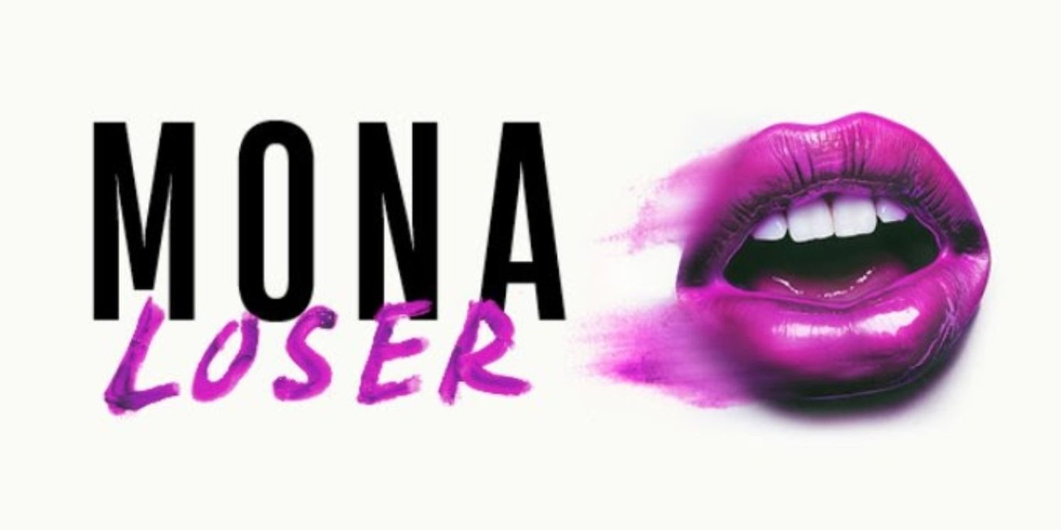 MONA LOSER Comes to the Birmingham Hippodrome  Image