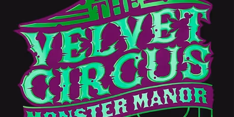 MONSTER MANOR by The Velvet Circus to Benefit HIV/AIDS Medication Fund Photo