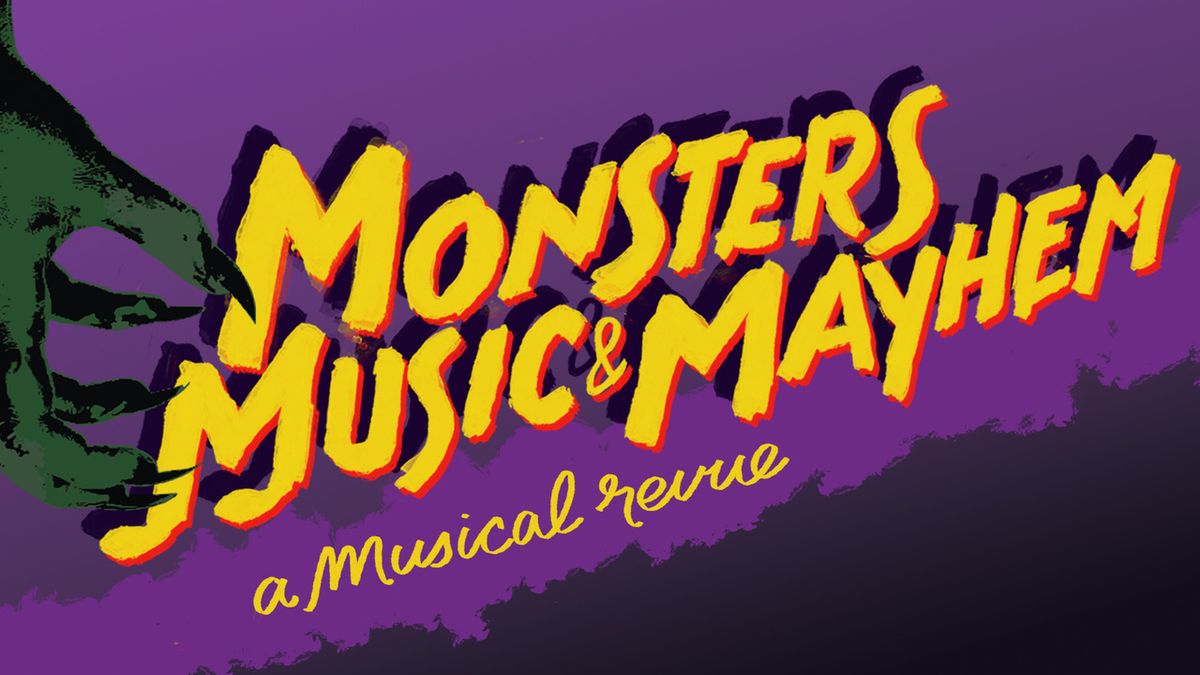 MONSTERS MUSIC AND MAYHEM MUSICAL REVUE to Open in Hoboken