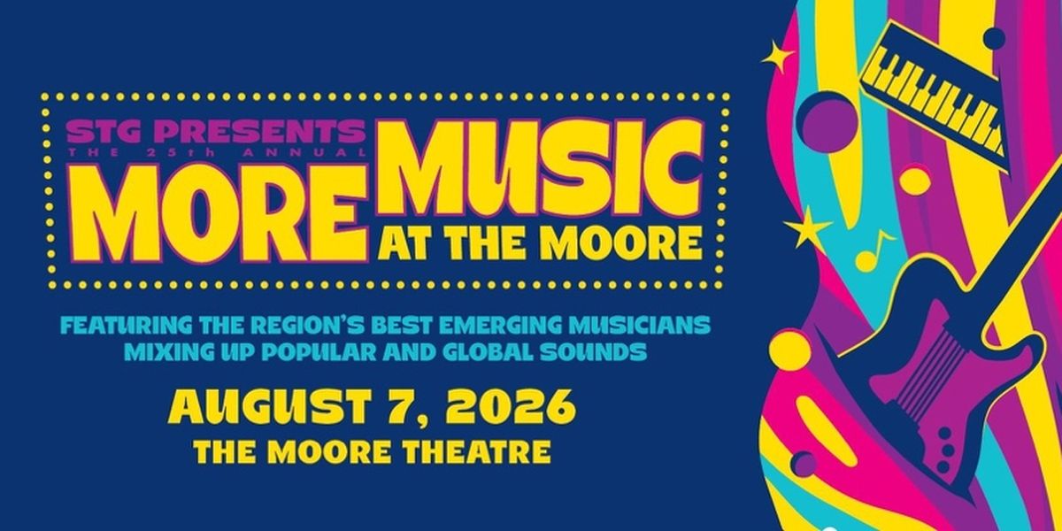 MORE MUSIC @ THE MOORE Reveals 25th Anniversary Lineup