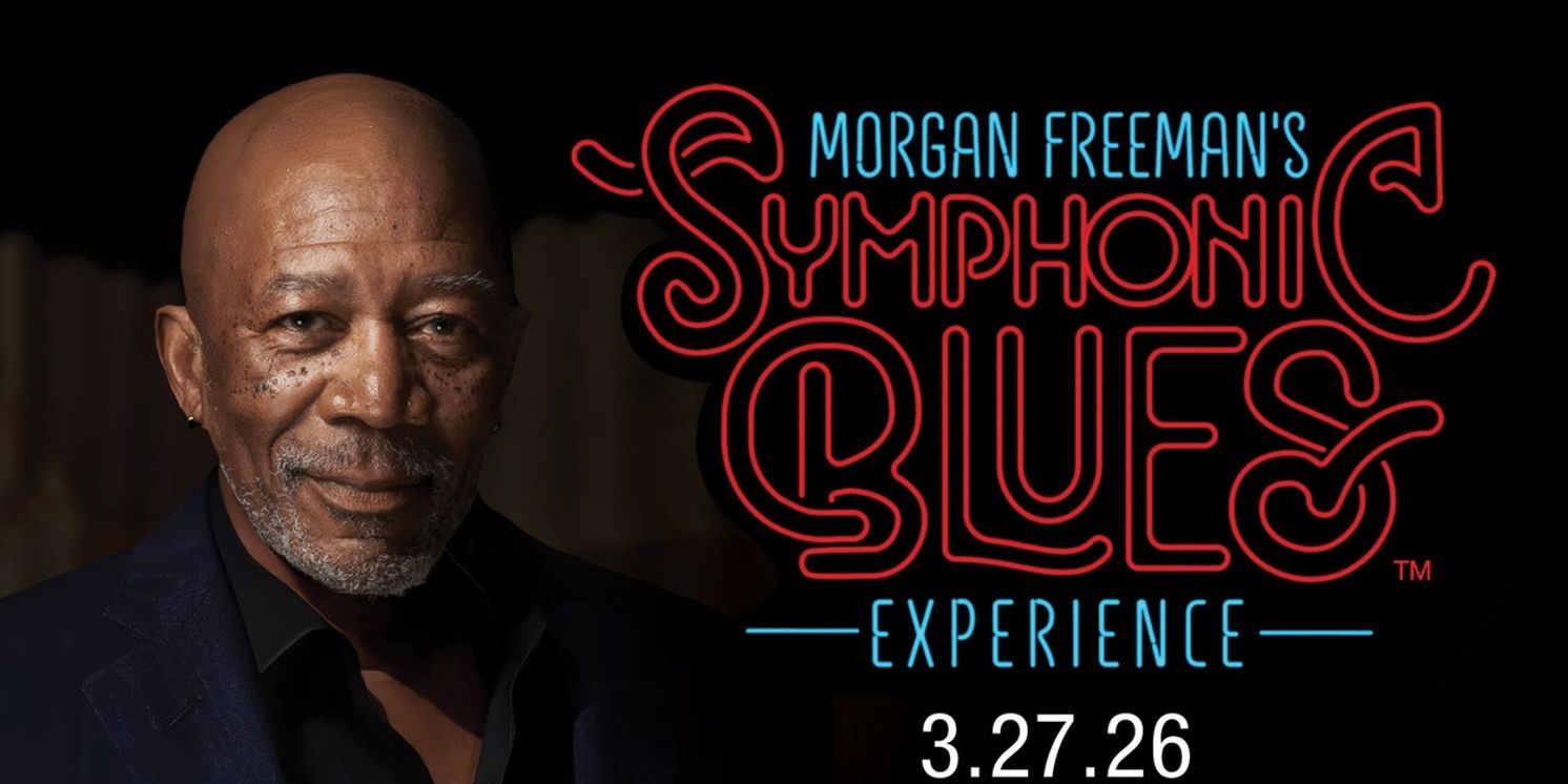 MORGAN FREEMAN’S SYMPHONIC BLUES EXPERIENCE Comes to Thalia Mara Hall  Image
