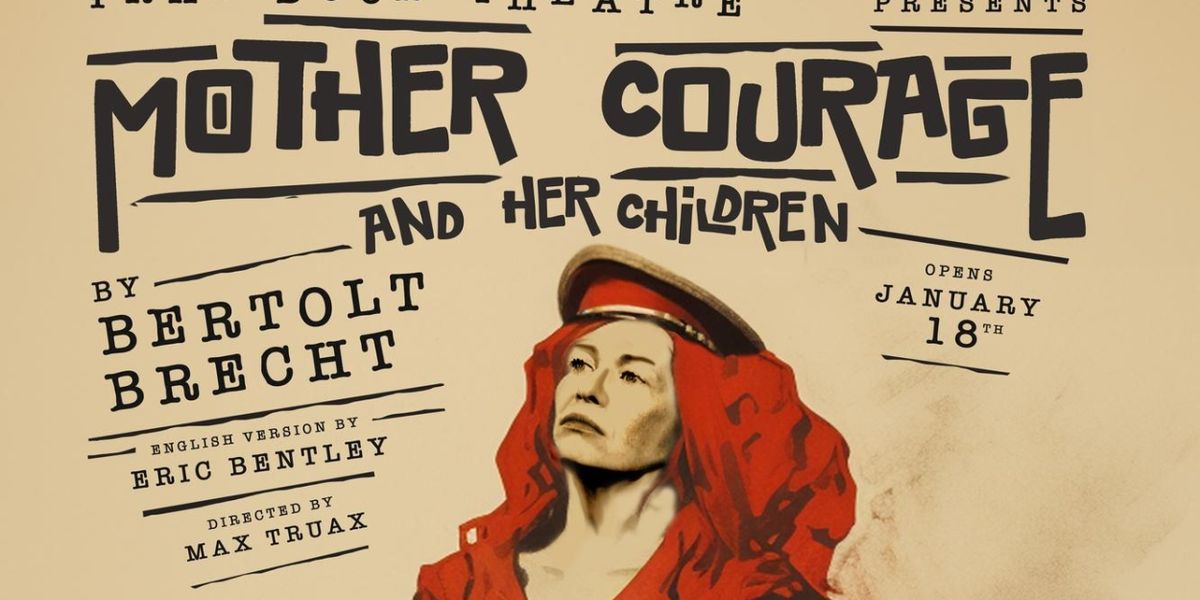 MOTHER COURAGE AND HER CHILDREN Comes to Trap Door Theatre