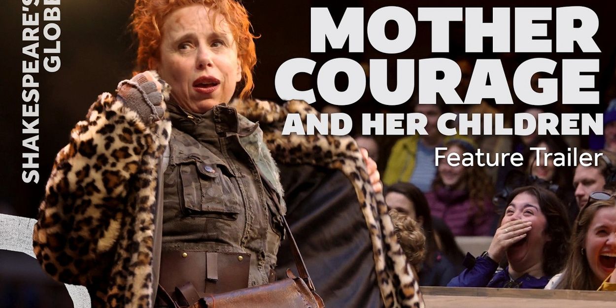 MOTHER COURAGE Trailer Released Playing At Shakespeare's Globe Video