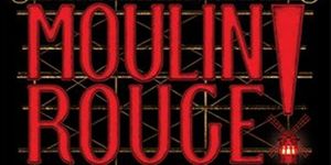 MOULIN ROUGE! Comes to Edmonton in January
