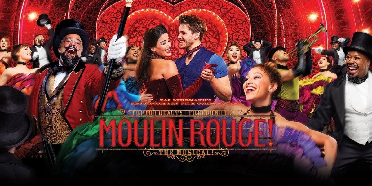 MOULIN ROUGE! Comes to the Lied Center in February