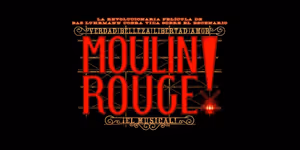 BREAKING: MOULIN ROUGE! EL MUSICAL inaugurará el nuevo Stage Gran Teatro Musical de Madrid en 2027