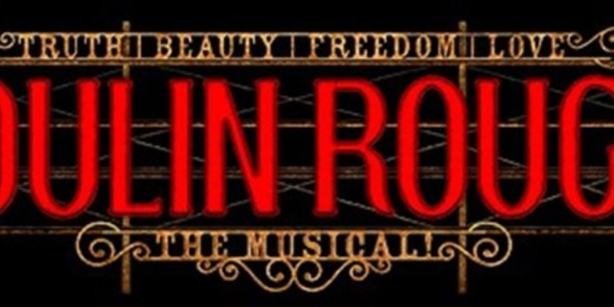 MOULIN ROUGE! THE MUSICAL Comes to Austin in May