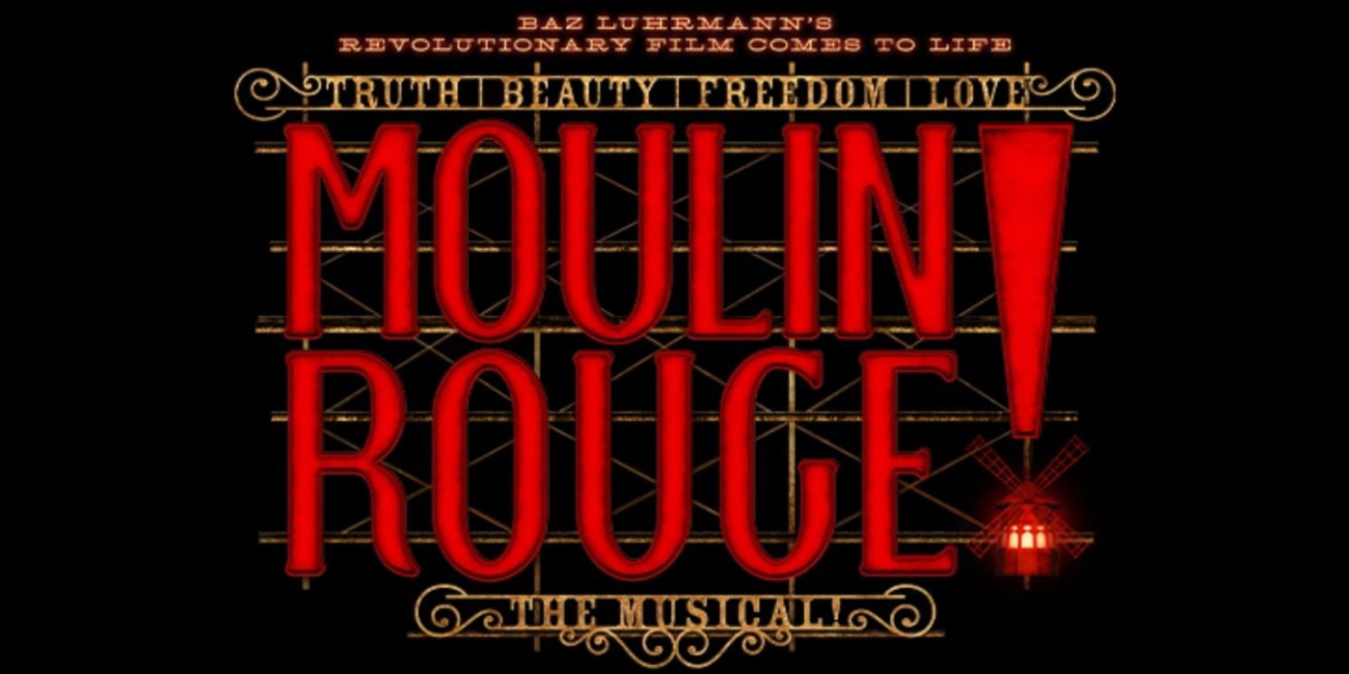 MOULIN ROUGE! THE MUSICAL to Premiere in Vancouver January 2026  Image