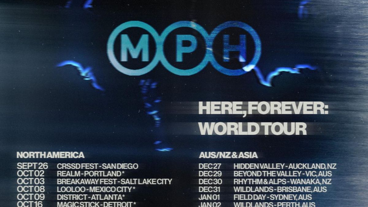 MPH to Launch HERE, FOREVER World Tour January 2027