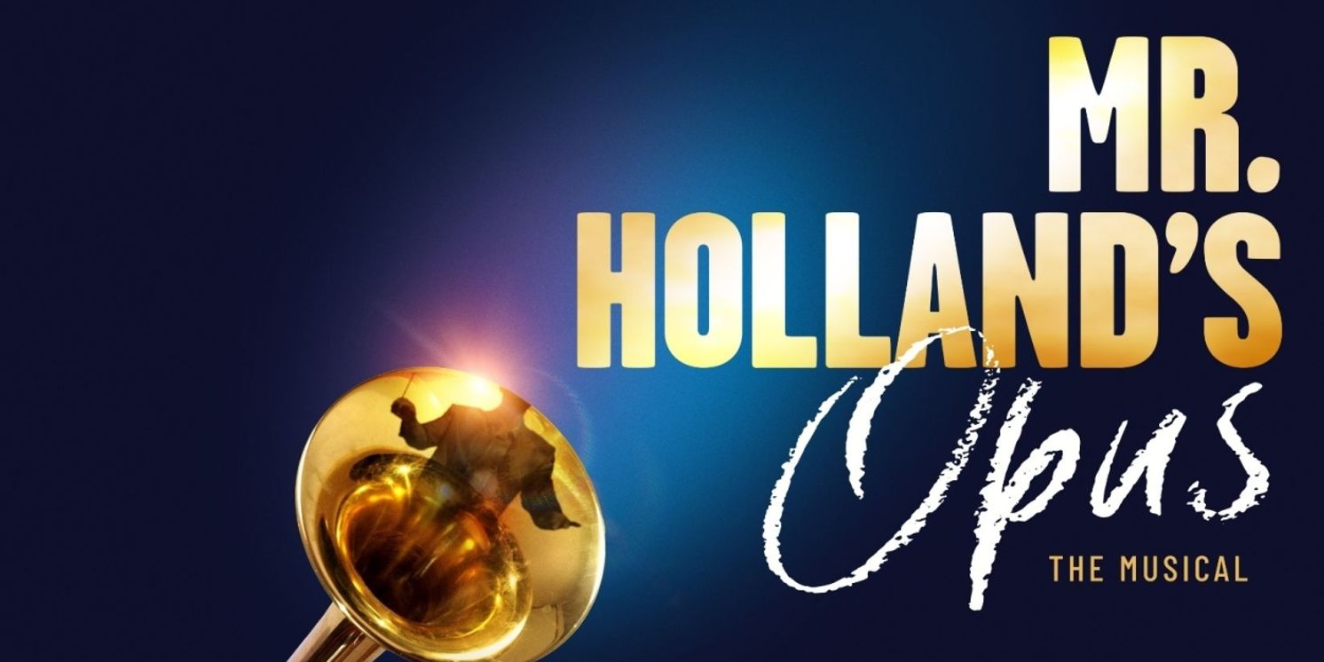 MR. HOLLAND'S OPUS Musical Continues Development With Drew & Dane Productions  Image