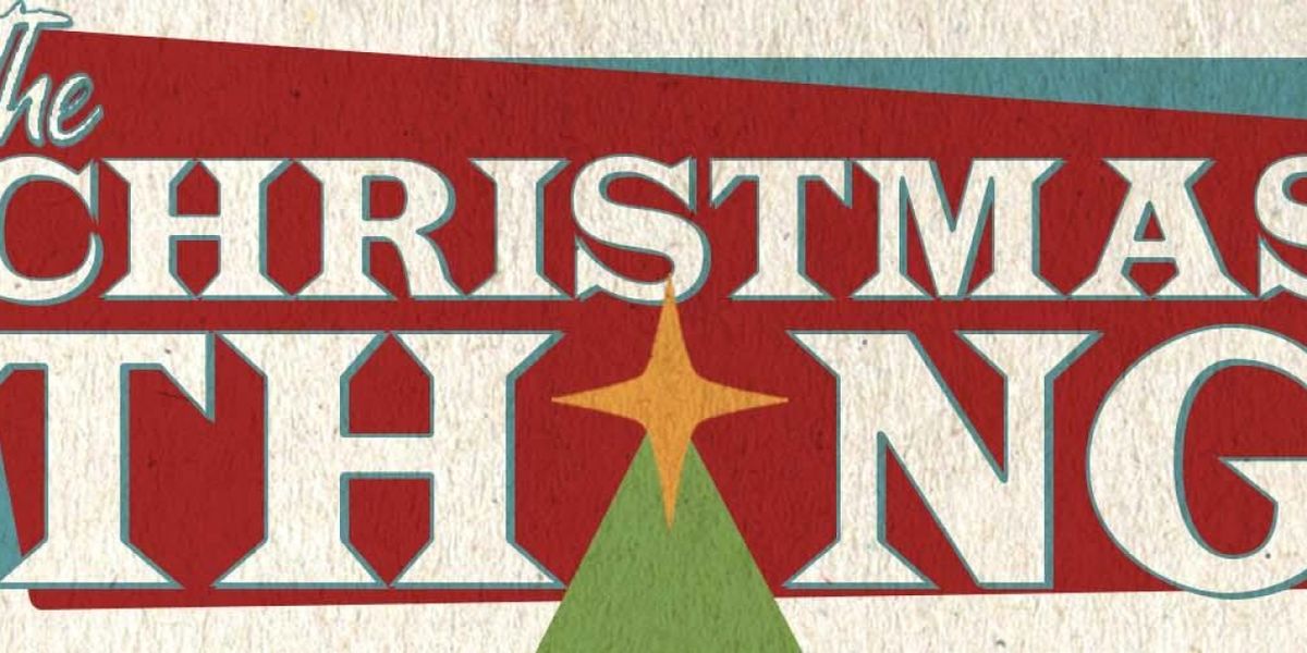 MR. THING Comes To Seven Dials Playhouse With Their Brand- New Christmas Show