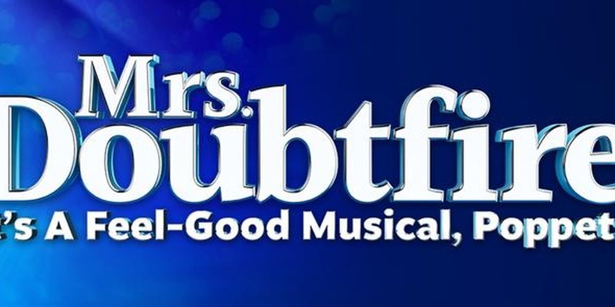 MRS. DOUBTFIRE Musical Reveals Australian Cast for Melbourne and Sydney Runs