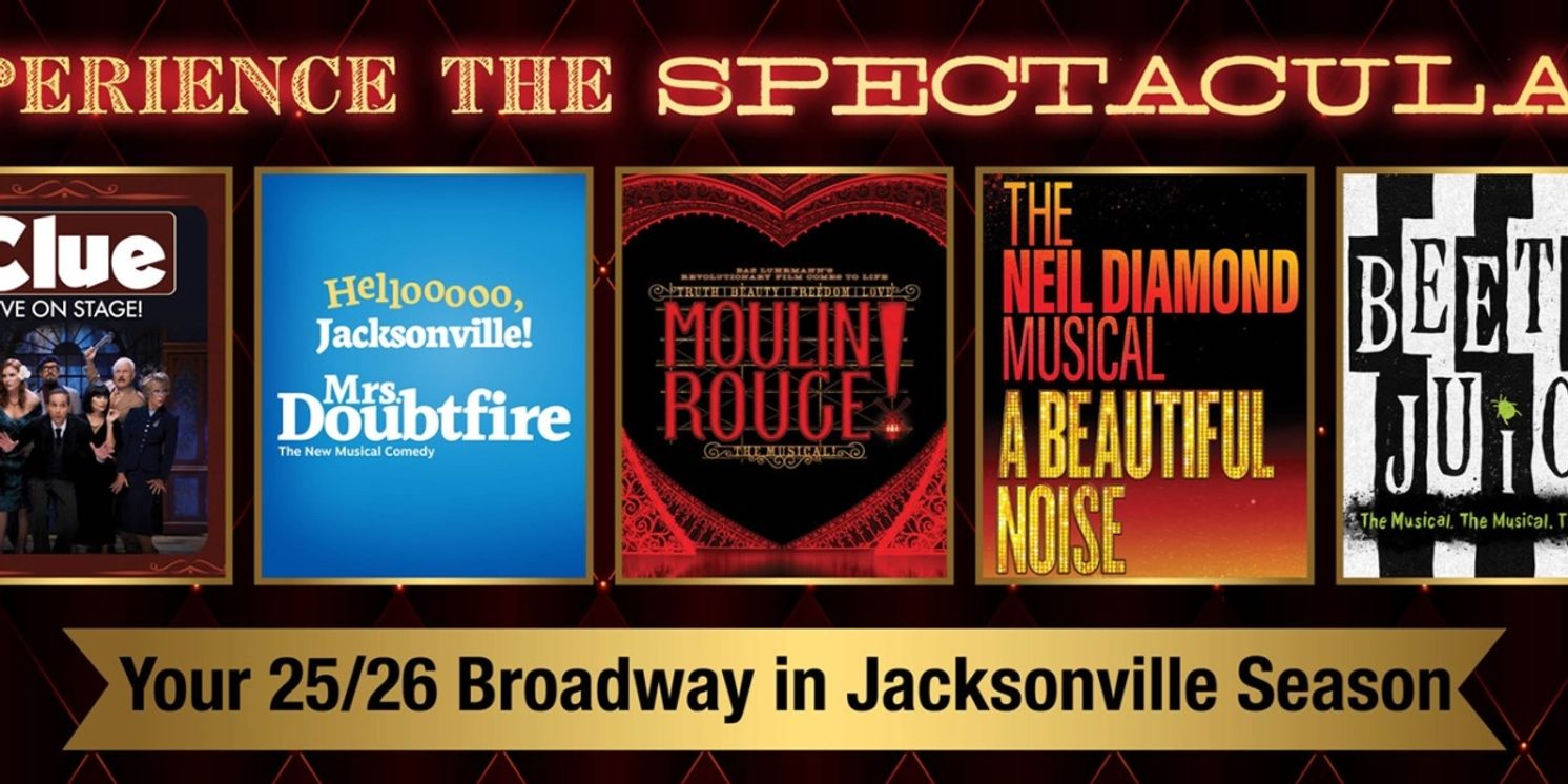 MRS. DOUBTFIRE- THE MUSICAL and More Set for FSCJ Artist Series 25/26 Broadway Season In Jacksonville Season  Image