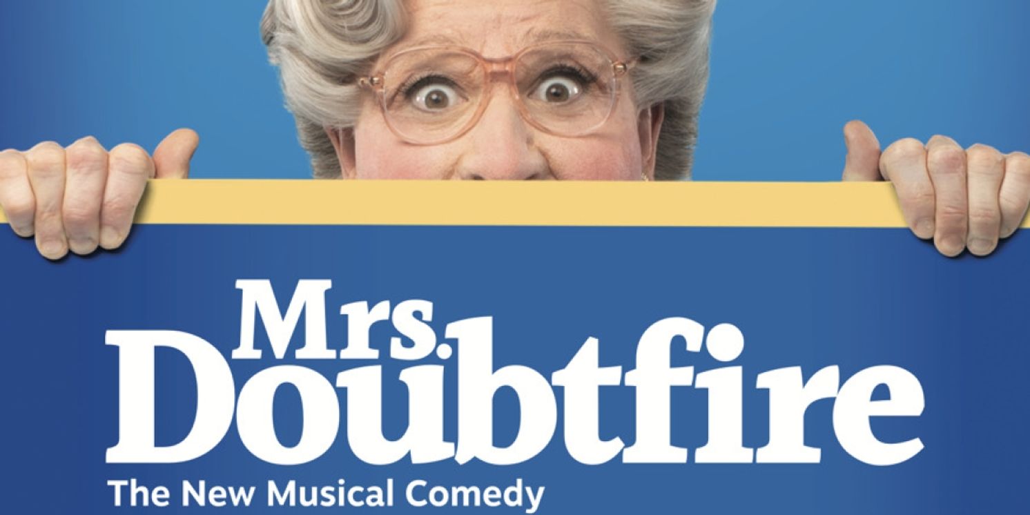 MRS. DOUBTFIRE is Coming to Stifel Theatre in December  Image