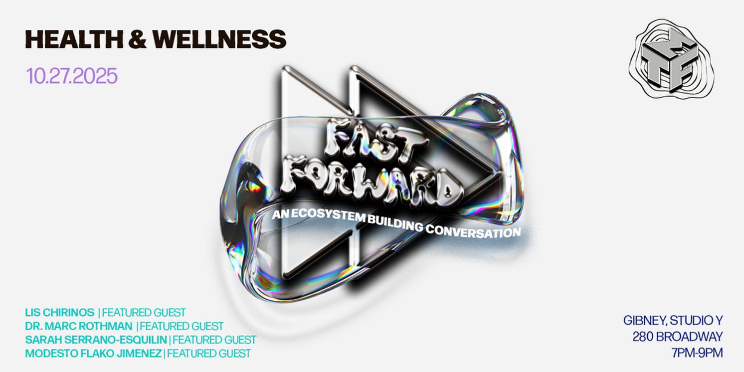 Musical Theatre Factory To Present FAST FORWARD SERIES Exploring Health, Wellness, And The Future Of Musicals  Image