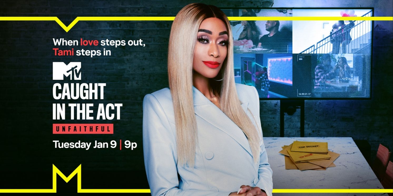 MTV's CAUGHT IN THE ACT: UNFAITHFUL Will Return Next Month  Image