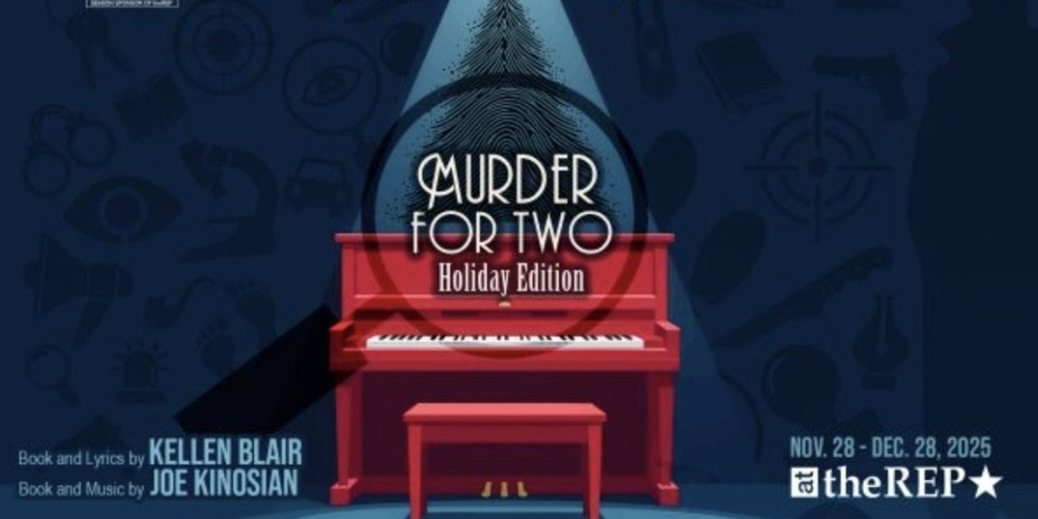 MURDER FOR TWO: HOLIDAY EDITION to Open at Capital Repertory Theatre  Image