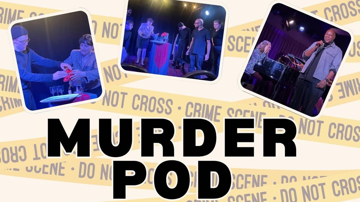 MURDER POD Staged Reading to Debut at Roaring Epiphany