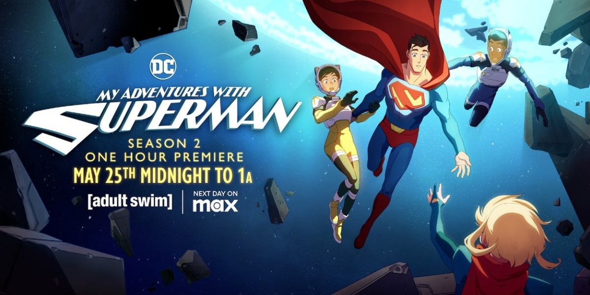 MY ADVENTURES WITH SUPERMAN Returns to Adult Swim in May