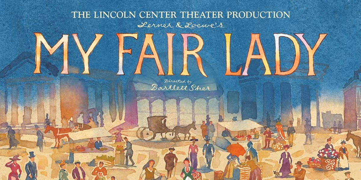 MY FAIR LADY Comes to Popejoy Hall in March