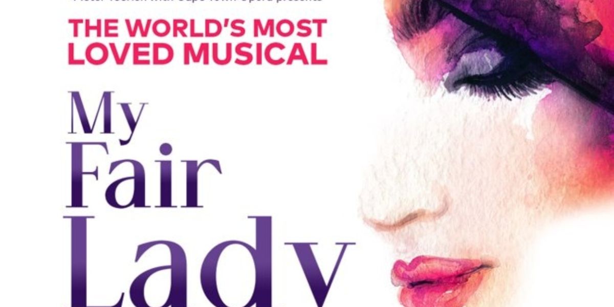 MY FAIR LADY Will Embark on Tour of South Africa