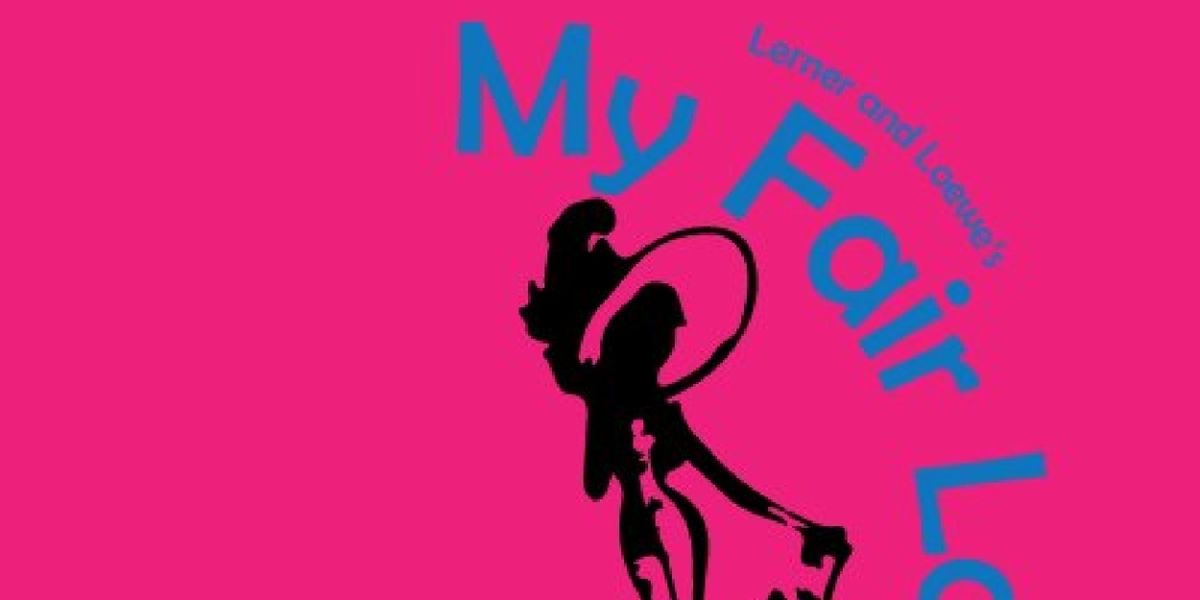 MY FAIR LADY to be Presented at Theatre in the Park This Summer